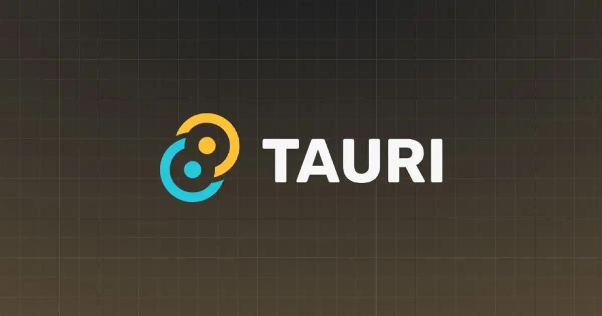 Tauriとは？Electronと何が違うのか徹底解説
