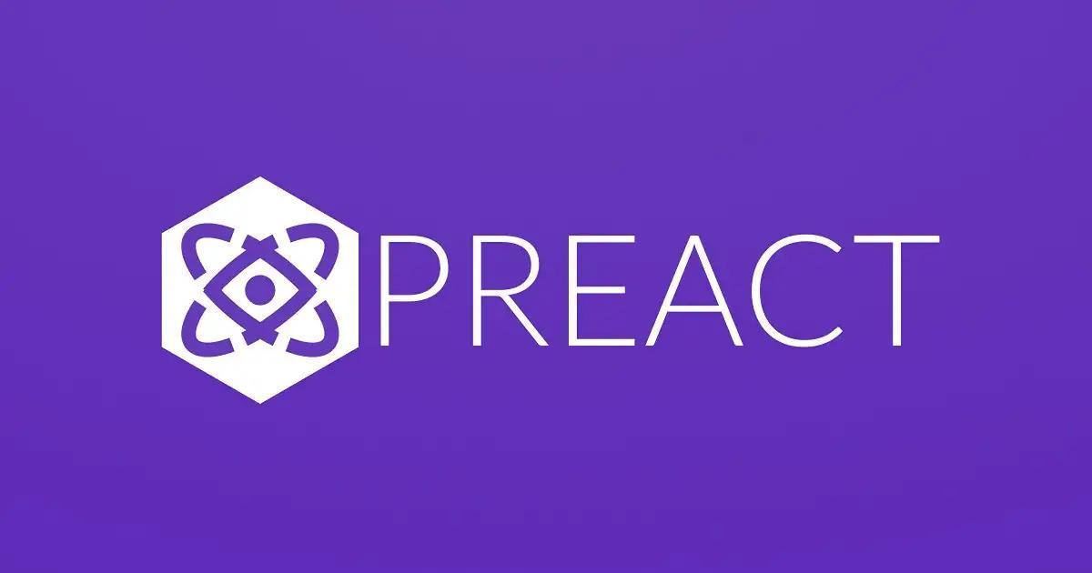 Preact とは？React 開発者が知るべき軽量フレームワークの全貌
