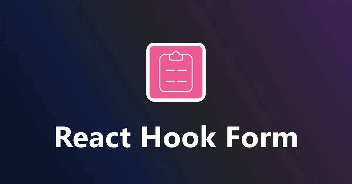 React Hook Form
